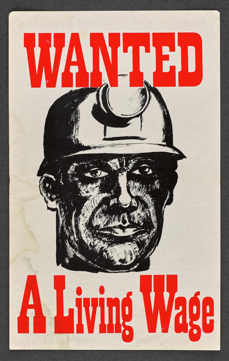 Poster &#039;Wanted a Living Wage&#039;.