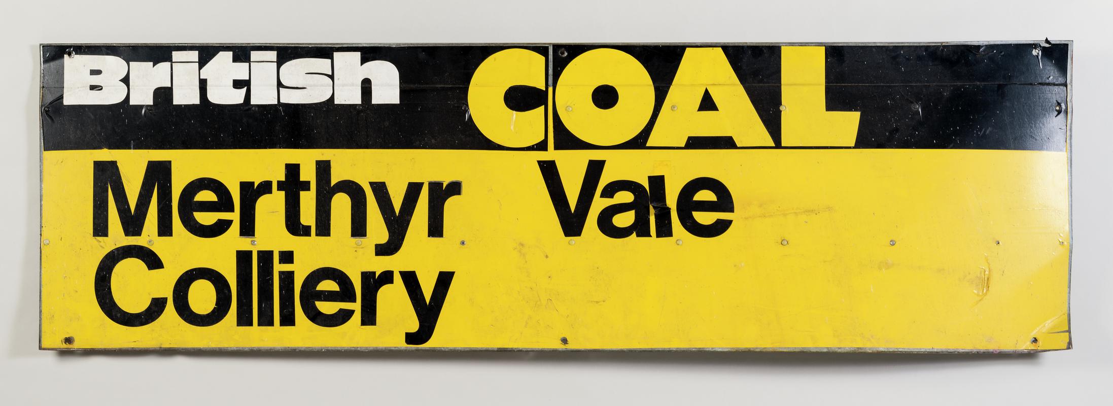British Coal Merthyr Vale Colliery sign, originally at entrance to colliery.