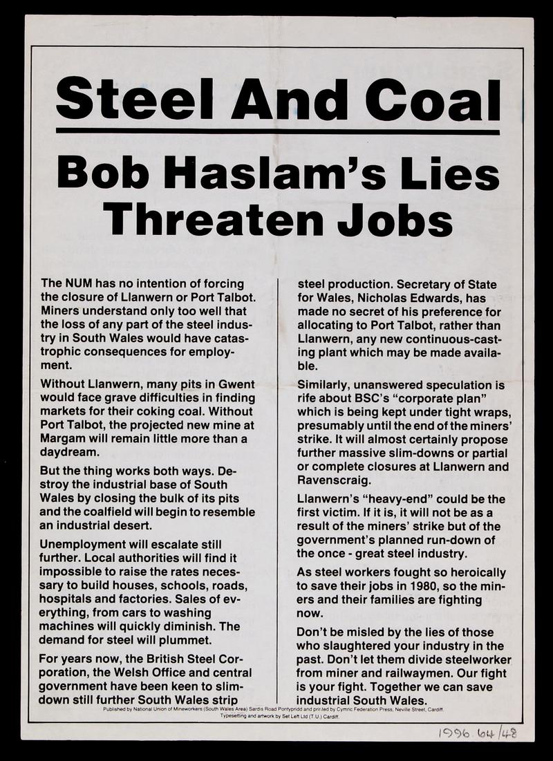 Handbill : &quot; Steel &amp; Coal ; Bob Haslam&#039;s Lies &amp; &quot;