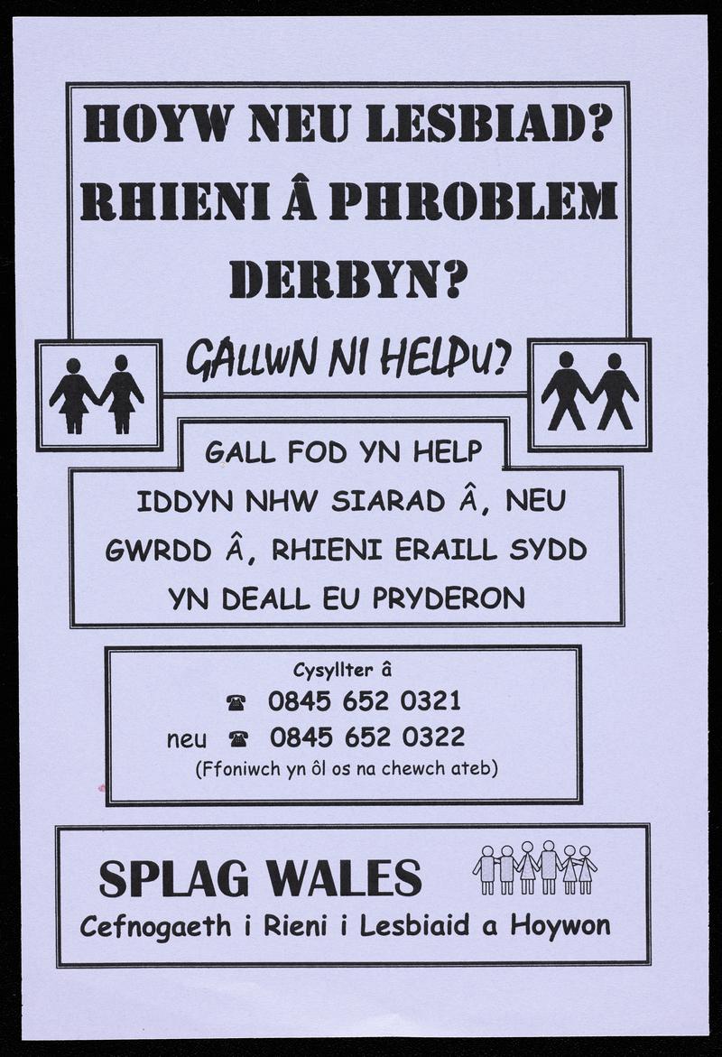 Leaflet &#039;Hoyw Neu Lesbiad? Rhieni â Phroblem Derbyn?&#039;. SPLAG Wales is a self-help group based in Cardiff providing support for parents of lesbians and gay men.