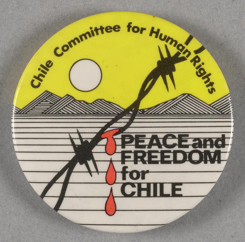 Badge of the Chile Committee for Human Rights, with the slogan &#039;PEACE AND FREEDOM FOR CHILE&#039;.