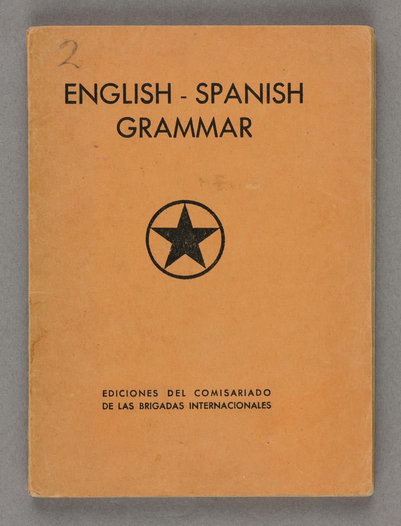??English - Spanish Grammar&#039; booklet issued by the International Brigades, June 1938.