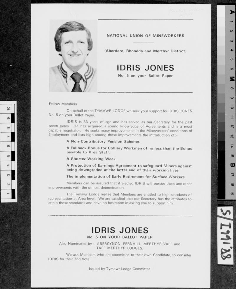 Election leaflet for Idris Jones, Sec. Ty Mawr Lodge, election for Executive Members, Aberdare - Rhondda Merthyr areas, N.U.M. South Wales area
