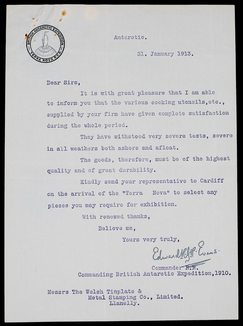 Letter from Lt Teddy Evans to Welsh Tinplate &amp; Metal Stamping Co., Limited of Llanelly praising their products