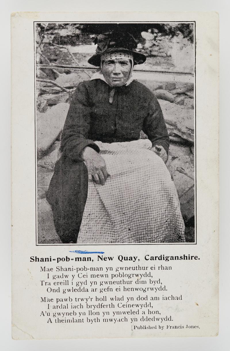 Photograph of Shani-pob-man, New Quay, Cardiganshire with a short poem about her.  Postmark:  Cardiff