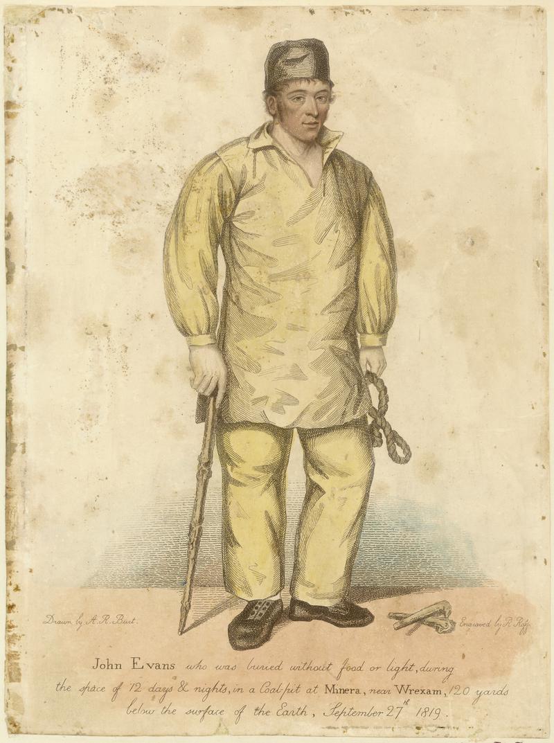 John Evans Who Was Buried Without Food or Light, During the Space of 12 Days & Nights, in a Coal Pit at Minera, Near Wrexham, 120 Yards Below the Surface of the Earth, September 27th 1819 (print)