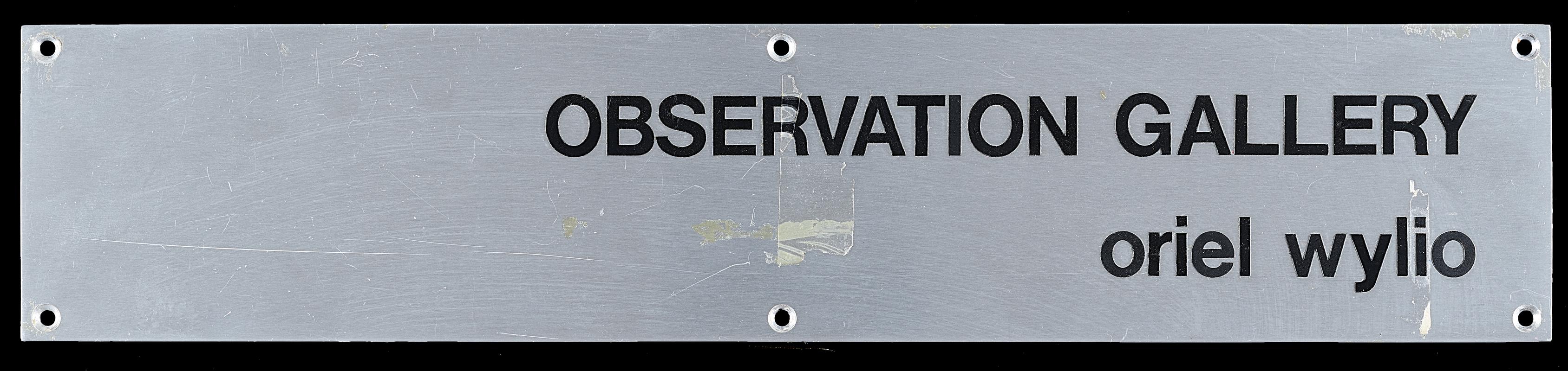 sign: observation gallery / oriel wylio