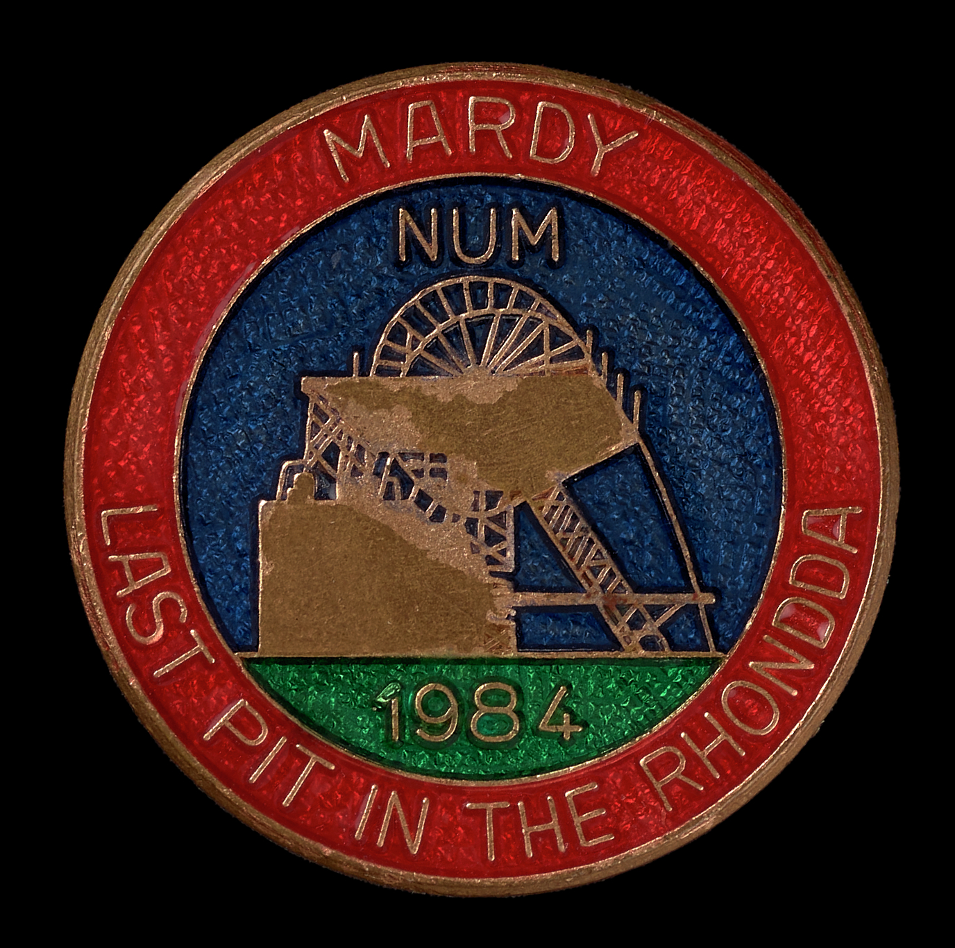 Mardy Last Pit in the Rhondda (badge)