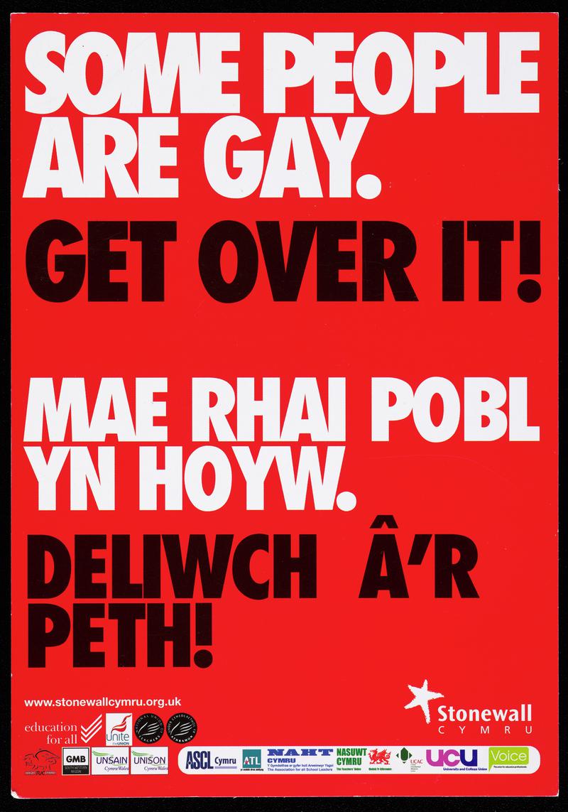 Stonewall Cymru large leaflet/postcard &#039;Some People are Gay. Get Over It! Mae Rhai Pobl Yn Hoyw. Deliwch Â&#039;r Peth!&#039;.