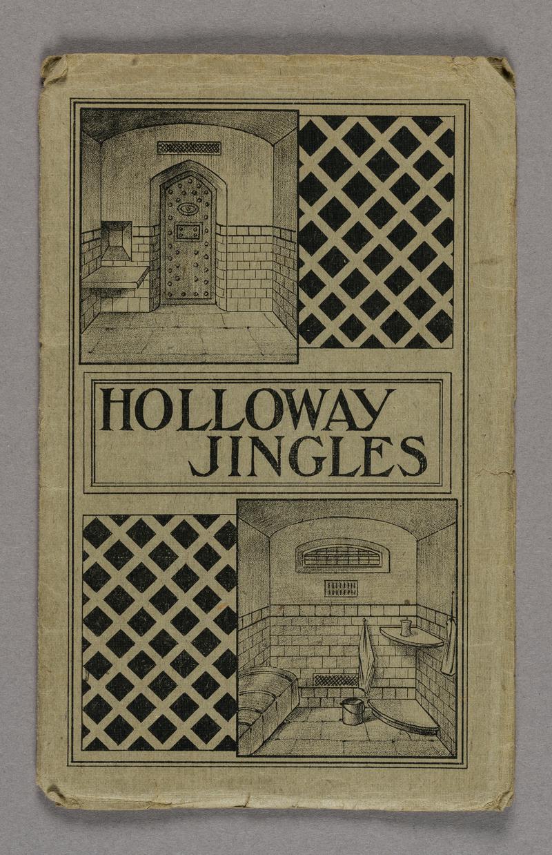 Booklet &quot;HOLLOWAY JINGLES&quot;.  Collection of poems written by suffragettes in Holloway Prison, March/April 1912