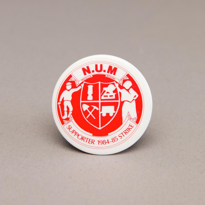 Badge: NUM Supporter 1984-85 Strike
