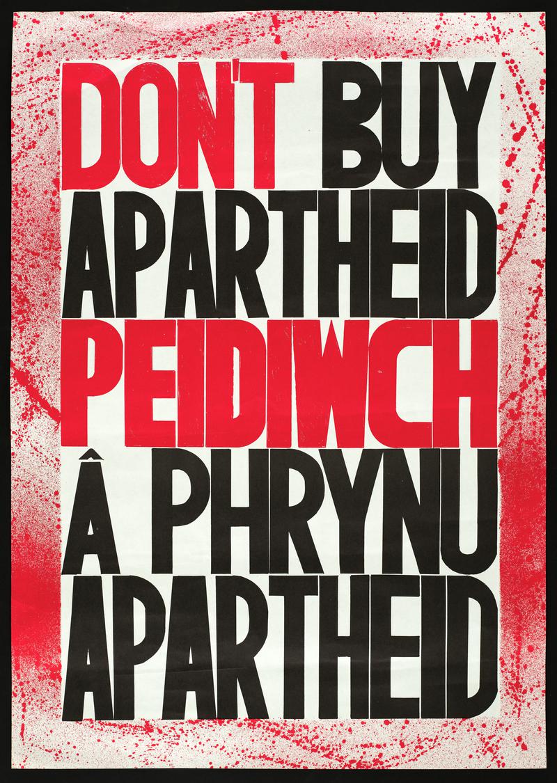 &#039;Poster Dont&#039;&#039; Buy Apartheid Peidiwch â Phrynu Apartheid.&#039;