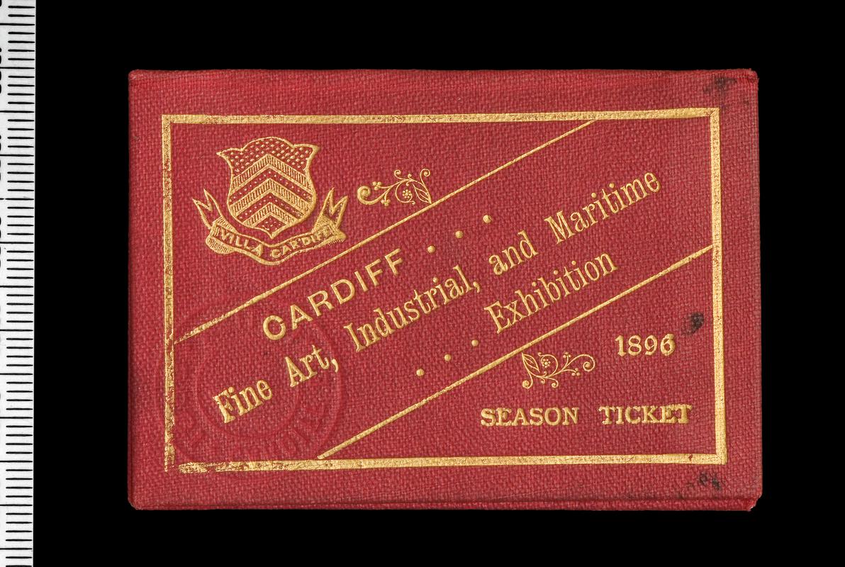 Season Ticket for Cardiff Fine Art Ind. & Maritime Ex. 1896