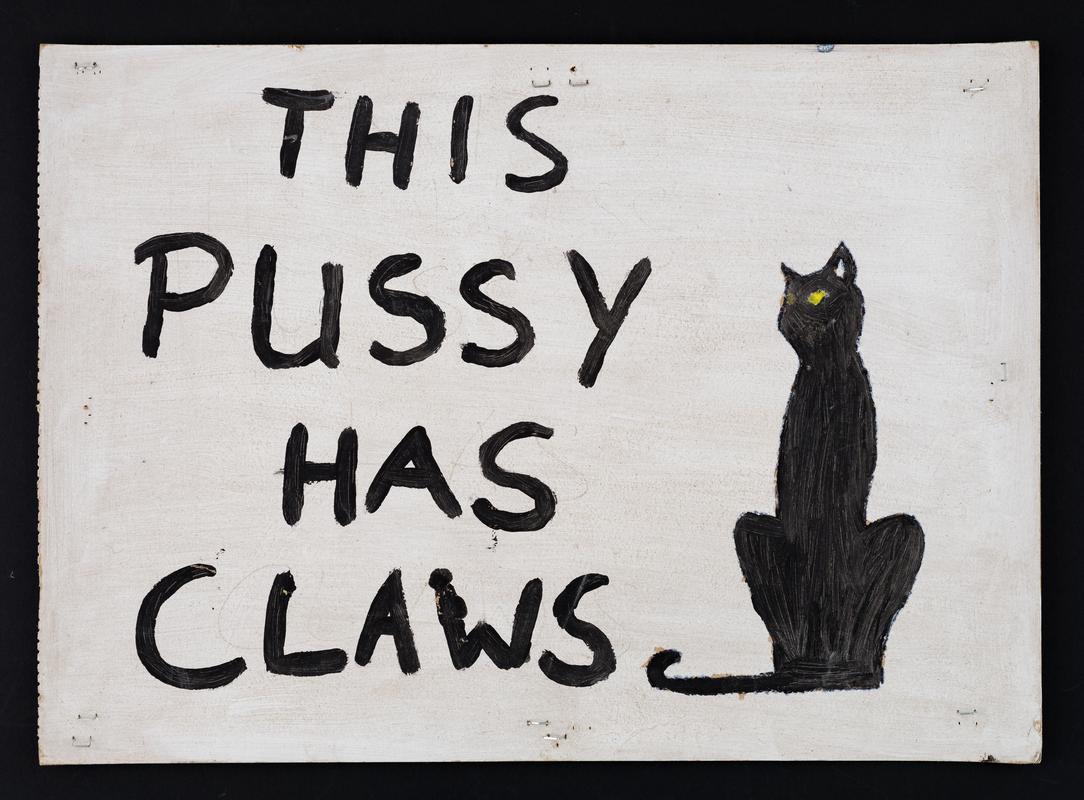 &#039;This Pussy Has Claws&#039; handrawn placard used at the Women&#039;s March in Cardiff city centre on 21 January 2017.