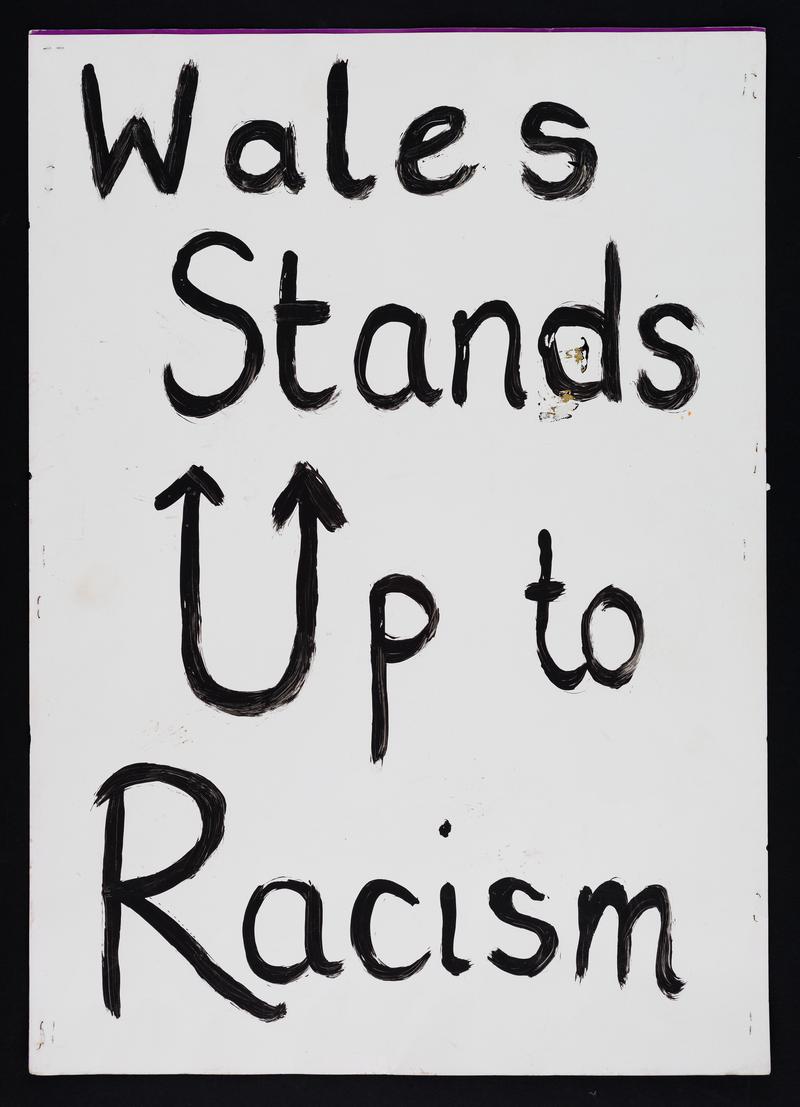 Wales Stands Up to Racism&#039; placard used at the Women&#039;s March in Cardiff city centre on 21 January 2017 (obverse)