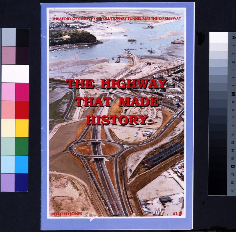 The Highway That Made History (booklet)