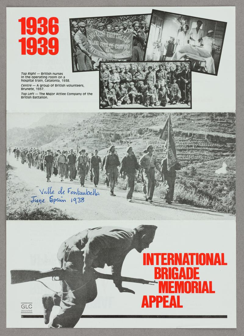 International Brigade Memorial Appeal leaflet c.1984. Front

Red and black print on both sides of sheet of white paper. Illustrated with photographs.