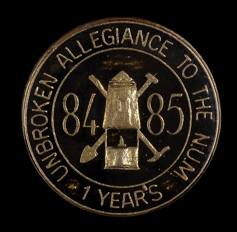 Badge - 1 Year&#039;s Unbroken Allegiance to the NUM