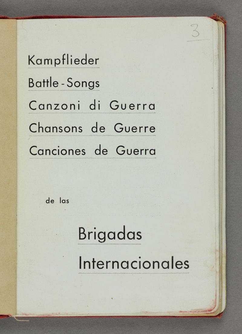 ?&#039;Battle Songs of the International Brigades&#039;??, 1937. 96 page booklet in red card covers.