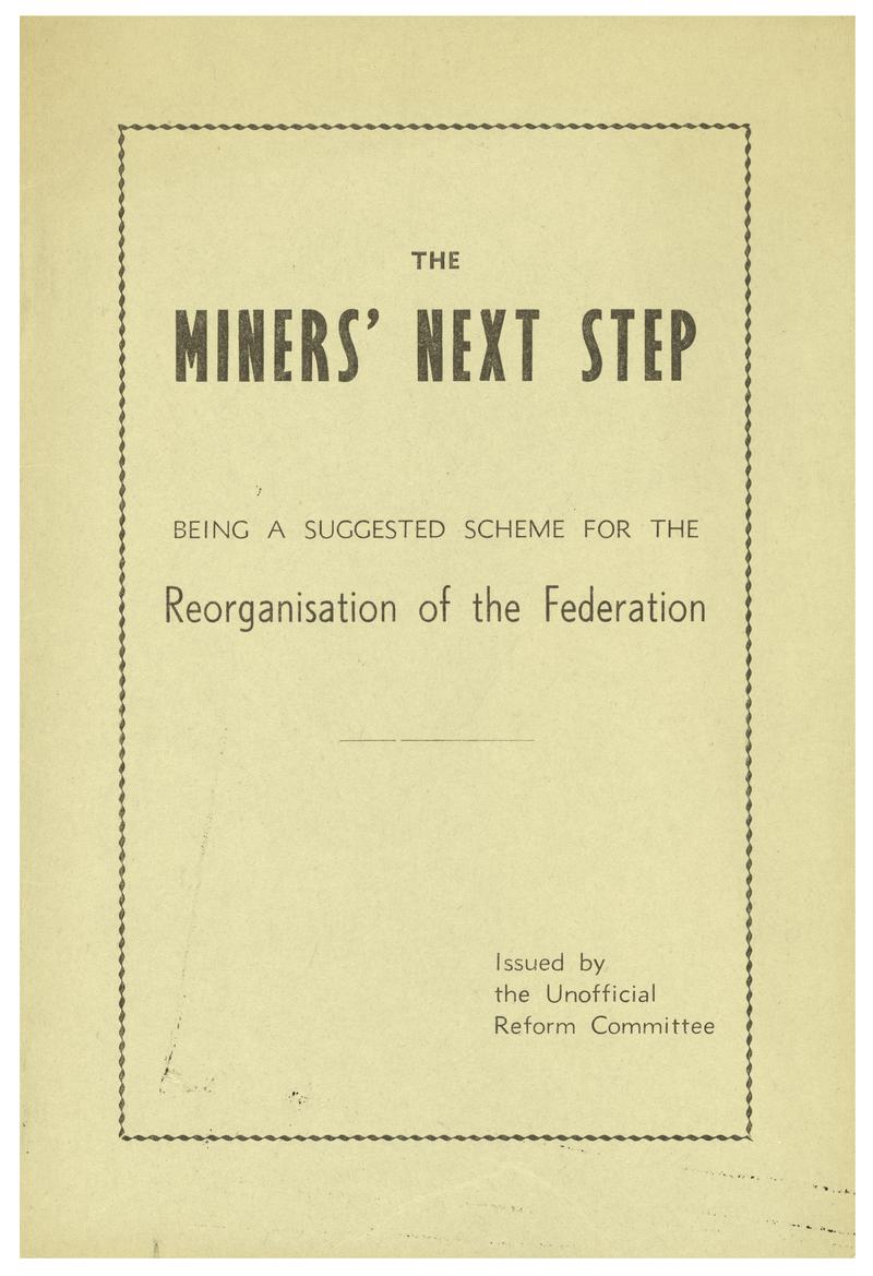 The Miners&#039; Next Step (front page)