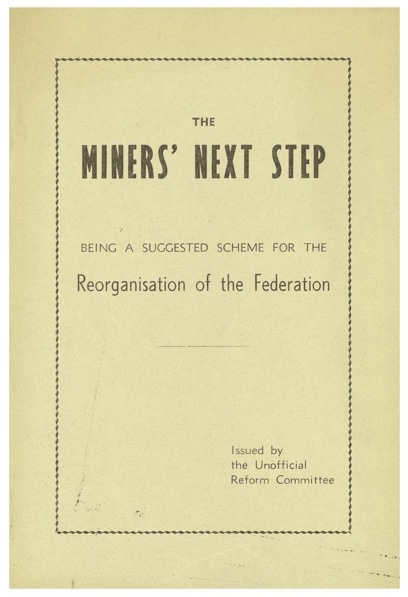 The Miners' Next Step (booklet)