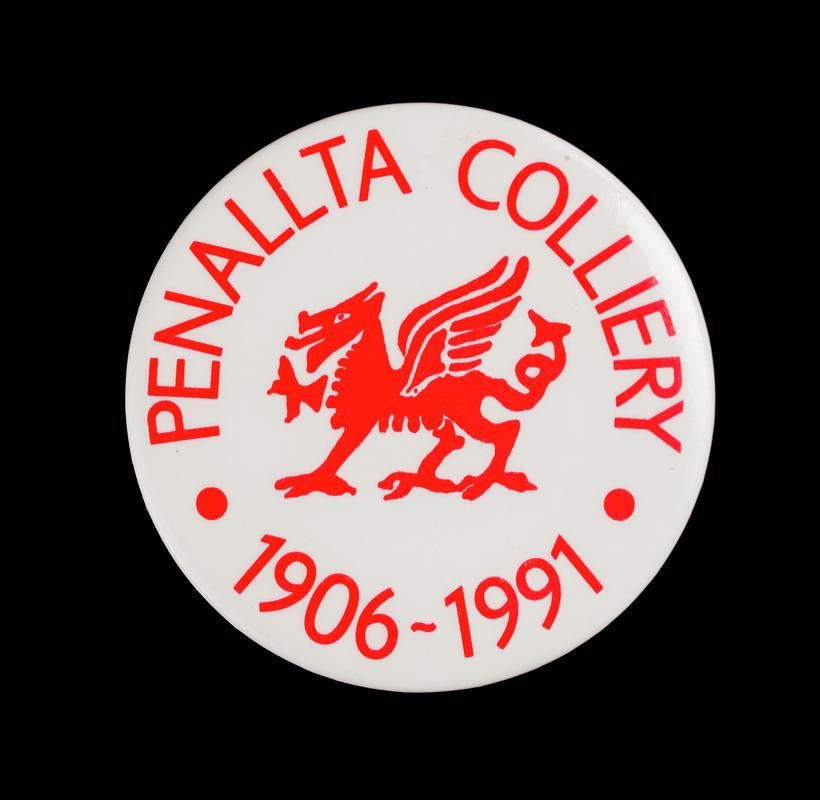 Badge, &#039;Penallta Colliery 1906-1991&#039;.