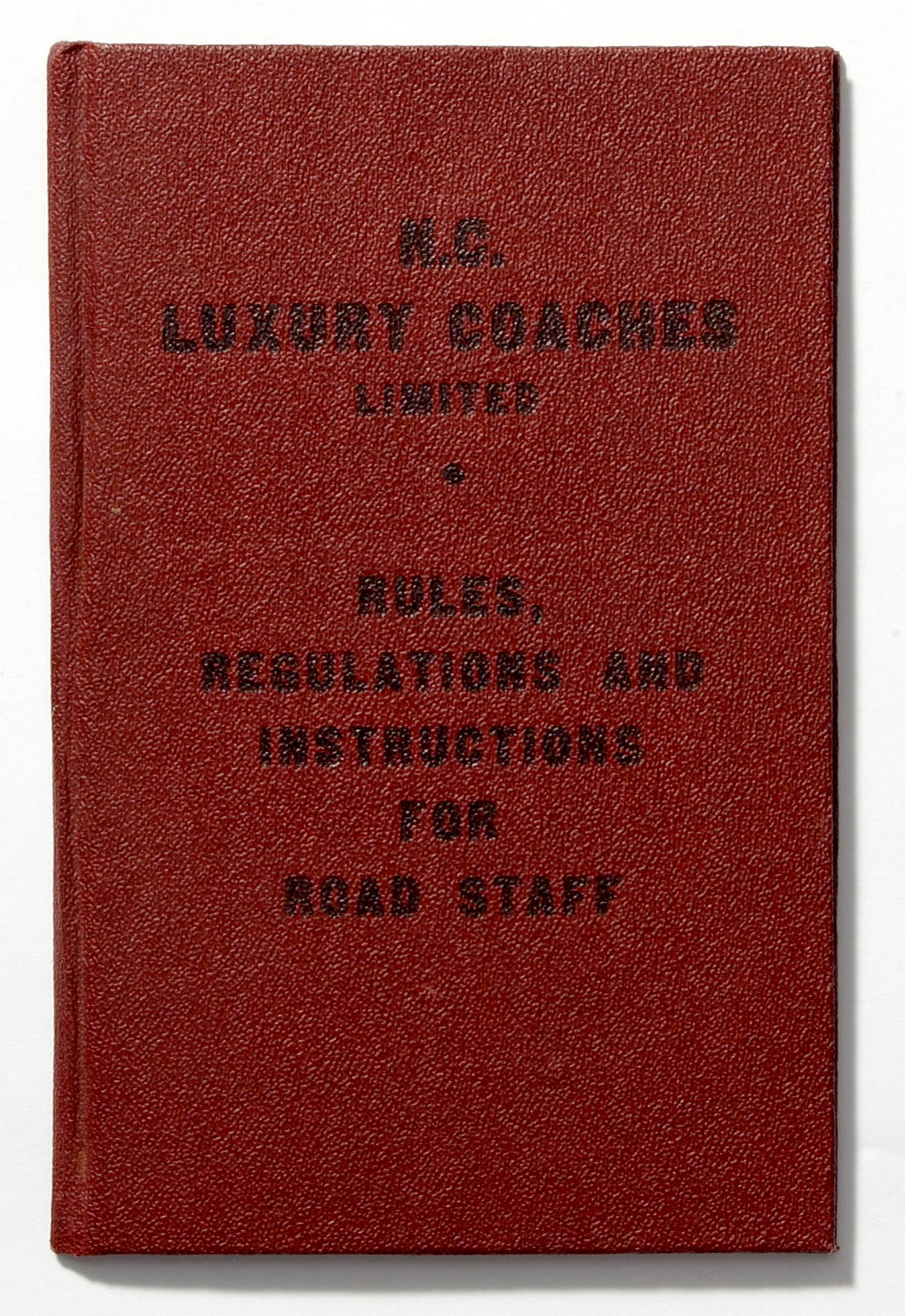 N.C. Luxury Coaches Ltd, rules for road staff