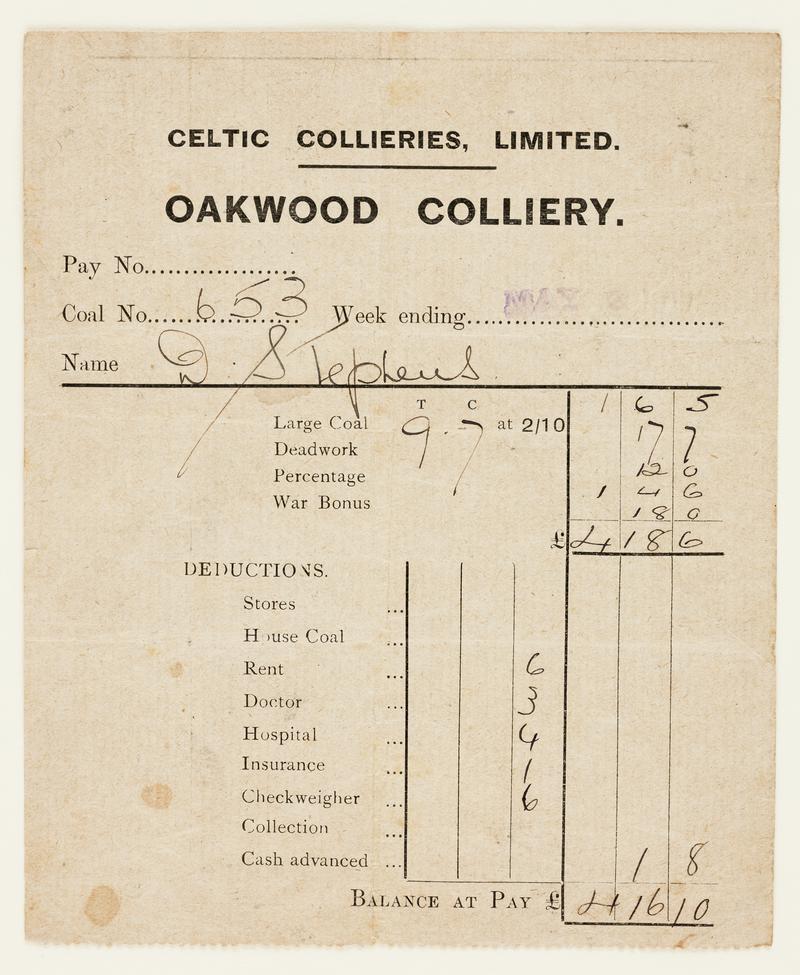 Celtic Collieries, Limited Oakwood Colliery pay slip for week ending ? May 1919. Issued to D. Stephens.