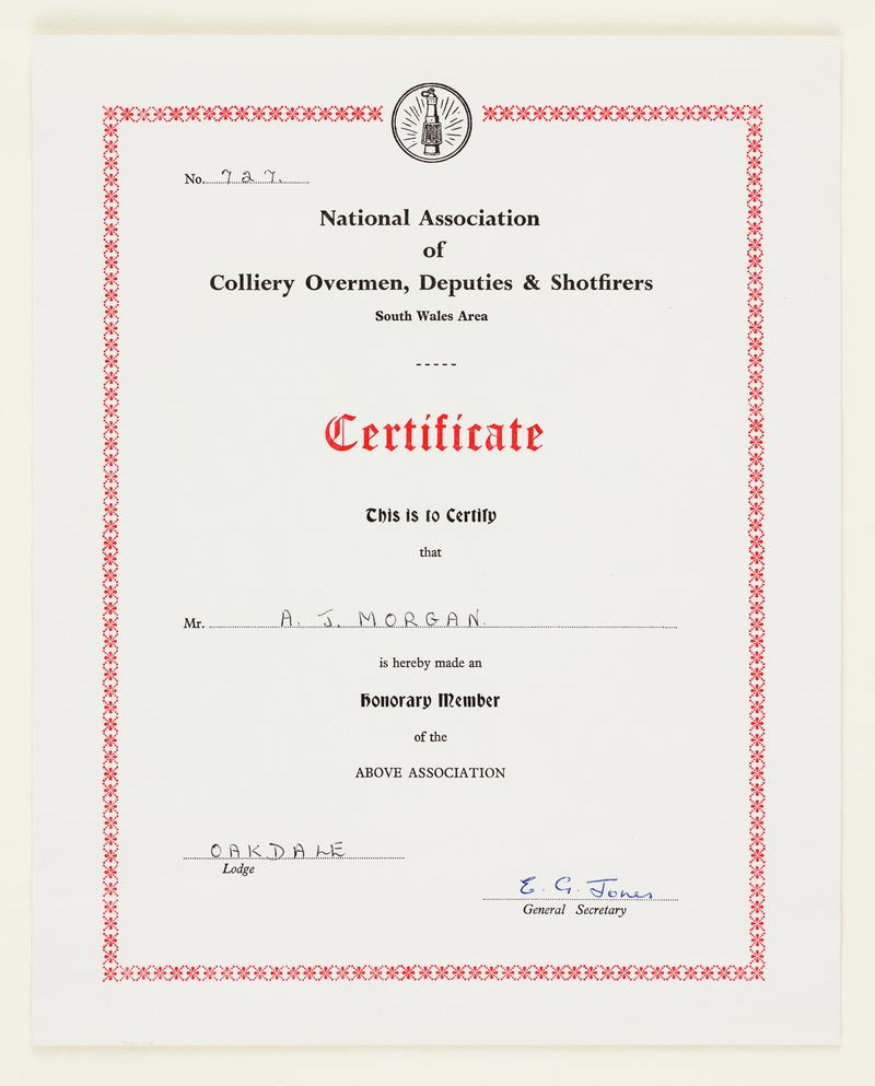 National Association of Colliery Overmen, Deputies and Shotfirers South Wales Area Certificate No. 727. Presented to A.J. Morgan when made an honorary member. Oakdale Lodge. July 1980. See letter (2001.1/24) that accompanied Certificate.