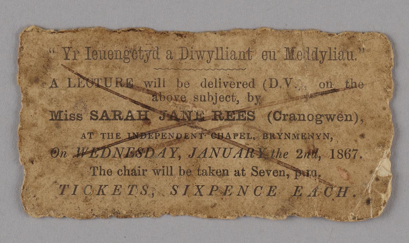 Admission ticket for a lecture titled &#039;Yr Ieuengetyd a Diwyllint eu Meddyliau&#039; by Sarah Jane Rees (Cranogwen) at the Independent Chapel, Brynmenyn on 2 January 1867.