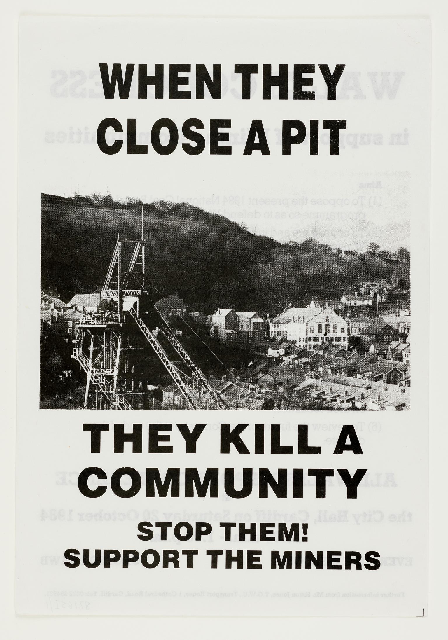 When they close a pit they kill a community (leaflet)