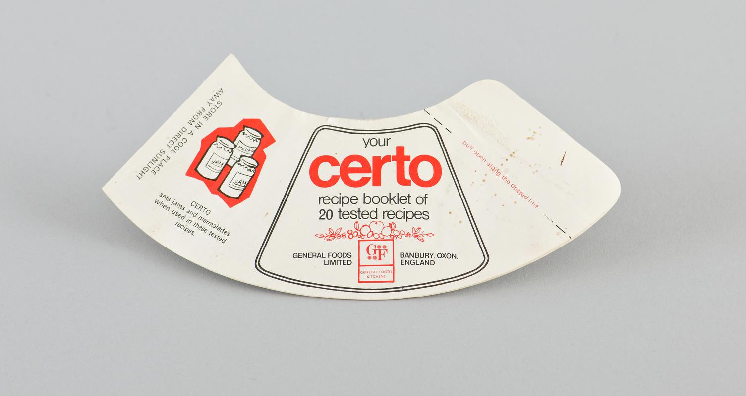 Recipe booklet &#039;Certo&#039; of 20 tested recipes, quarter/sectionned ring shape, red and black print on cream paper. 12 pages small illustrations on each page, may have been attached to neck of bottle/jar.