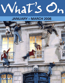 What's On — January–March 2006