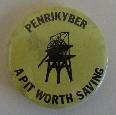 Penrikyber badge produced during the 1984-85 miners' strike