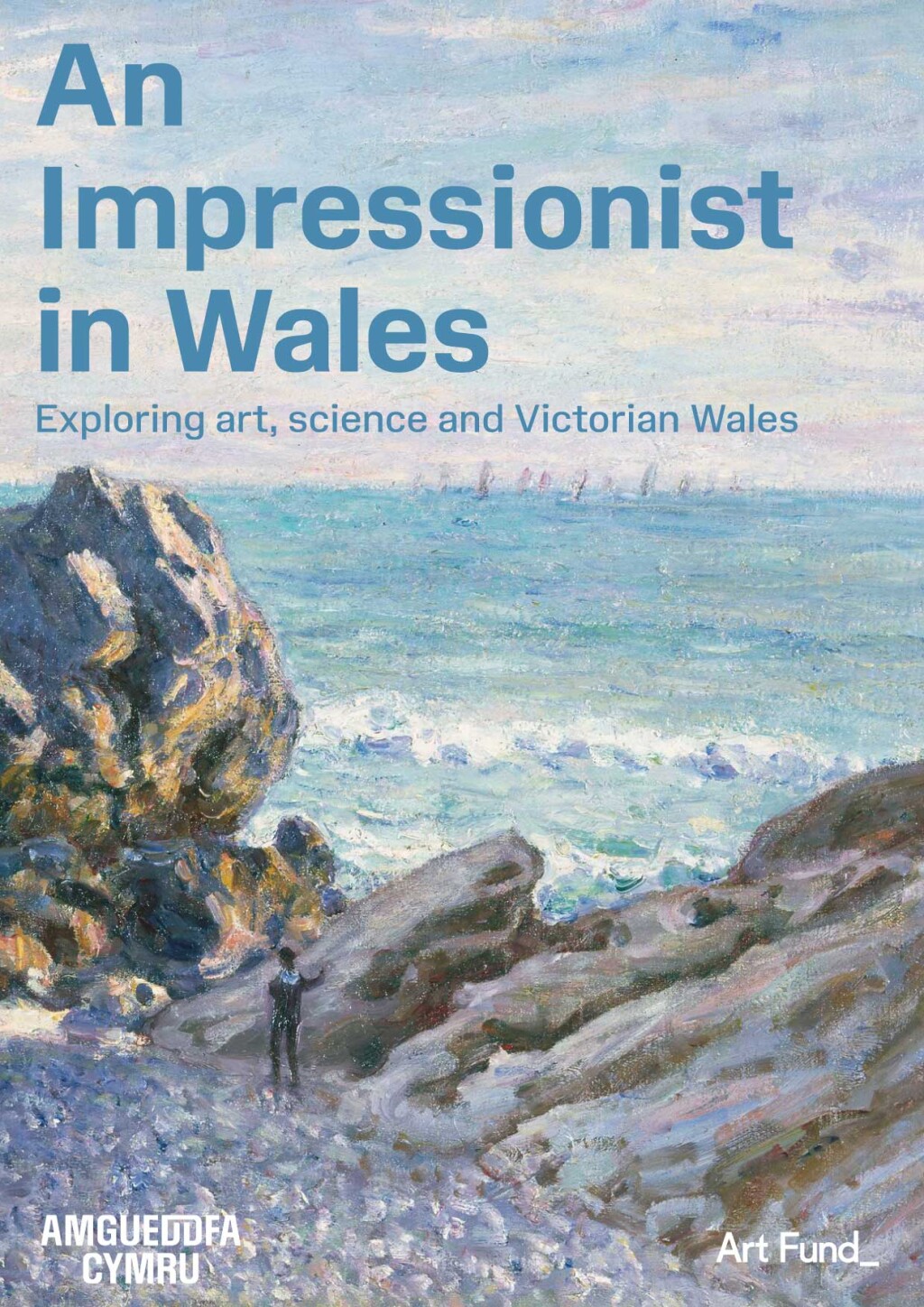 An Impressionist in Wales: Exploring art, science and Victorian Wales