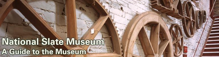 Welsh Slate Museum – Guide
